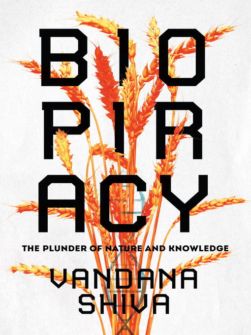 Title details for Biopiracy by Vandana Shiva - Available